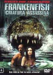 FRANKENFISH-CRIATURA ASSASSINA