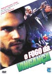 O FOGO DA VINGANCA