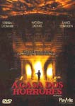 A CASA DOS HORRORES