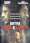 ENTRE CAES E LOBOS