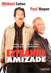 ESTRANHA AMIZADE