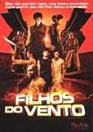 FILHOS DO VENTO