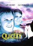 QUIGLEY-UM CACHORRO PRA LA DE HUMANO