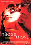 NAO SE MOVA