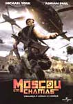 MOSCOU EM CHAMAS