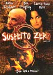 SUSPEITO ZERO SUSPEITO ZERO