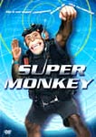 SUPER MONKEY