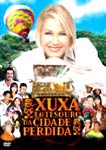 XUXA E O TESOURO DA CIDADE PERDIDA