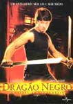 DRAGAO NEGRO-O GUERREIRO DAS SOMBRAS