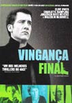 VINGANCA FINAL