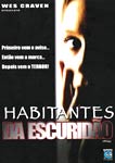 HABITANTES DA ESCURIDAO