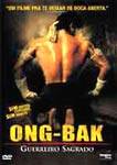ONG-BAK-GUERREIRO SAGRADO