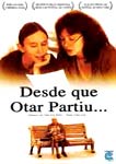DESDE QUE OTAR PARTIU