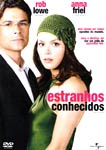 ESTRANHOS CONHECIDOS