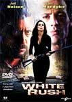 WHITE RUSH