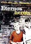ETERNOS HEROIS