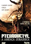 PTERODACTYL-A AMEACA JURASSICA
