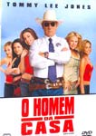 O HOMEM DA CASA