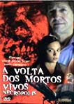 VOLTA DOS MORTOS VIVOS:NECROPOLIS