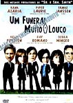 UM FUNERAL MUITO LOUCO