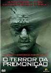 O TERROR DA PREMONICAO