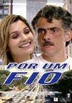 POR UM FIO