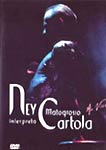 NEY MATOGROSSO-INTERPRETA CARTOLA