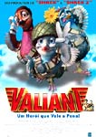 VALIANT-UM HEROI QUE VALE A PENA
