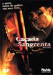 CACADA SANGRENTA