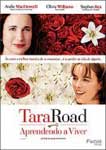 TARA ROAD - APRENDENDO A VIVER