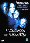 A VINGANCA DE ALEXANDRA
