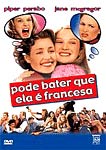 PODE BATER QUE ELA E FRANCESA