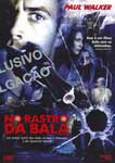 NO RASTRO DA BALA