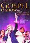 GOSPEL-O SHOW