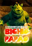 A VERDADEIRA HISTORIA DO BICHO PAPAO