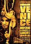 VENICE-IMPERIO DAS GANGUES