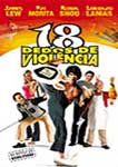 18 DEDOS DE VIOLENCIA