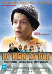 NO MEIO DA RUA