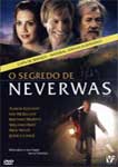 O SEGREDO DE NEVERWAS