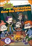 RUGRATS CRESCIDOS ENTREVISTA COM O CAMPI