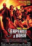 SERPENTES A BORDO