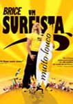 BRUCE UM SURFISTA MUITO LOUCO