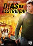 DIAS DE DESTRUICAO