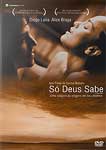 SO DEUS SABE