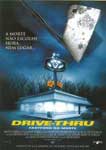 DRIVE THRU-FAST FOOD DA MORTE