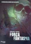 FORCA FANTASMA
