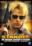 STANDER-UM POLICIAL CONTRA O SISTEMA
