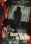 QUARTO DO MEDO