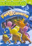 BACKYARDIGANS-FESTA NA CAVERNA