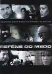 REFENS DO MEDO